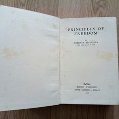 Principles of Freedom Terence MacSwiney late Lord Mayor of Cork Ireland 1936 edition hardback in good used condition with all pages intact FREE STANDARD POSTAGE INCLUDED
