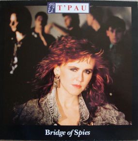T'Pau - Bridge Of Spies - Vinyl LP 1987