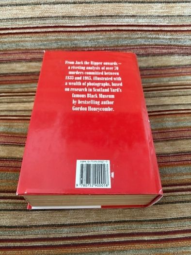 The Complete Murders of the Black Museum by Gordon Honeycombe