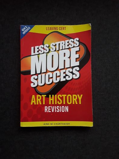 Leaving cert Less Stress More Success Art History