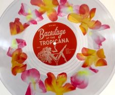 Remy Bond Backstage At The Tropicana Vinyl - Limited Flower Lei Filled LP - Exclusive Hawaiian Vacation Edition - Ultra Rare