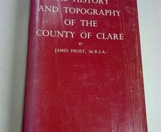 The History and Topography of the County of Clare by James Frost