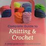 New complete guide to knitting & crochet book Image 2