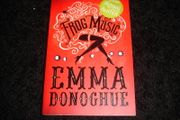 Emma Donoghue - Frog Music SIGNED Paperback