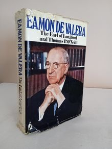 Eamon De Valera by The Earl of Longford and Thomas P. O'Neill (GT571)