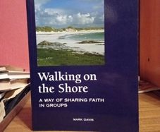 Sharing  Faith  ln  Small  Groups         - Walking On The Shore