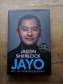 Signed Copy - Jason Sherlock, Jayo - Autobiography