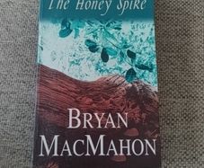 The Honey Spike By Brian Mac Mahon 1995 Free Standard Postage Included