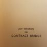 Contract Bridge By Joy Weston. First edition. c/w Dust Jacket. Image 7