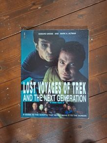 The lost voyages of trek and the next generation