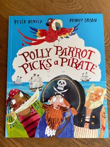 New - Polly Parrot Picks A Pirate