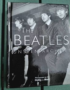 The Beatles Unseen Archives