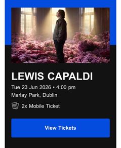 2 Lewis Capaldi tickets