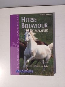 Horse Behaviour Explained by Angelika Schmelzer