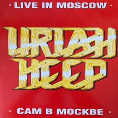 Uriah Heep - Live In Moscow (Cam B Mockbe)