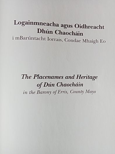 THE PLACENAMES AND HERITAGE OF Dun  Chaochain in the Barony of Erris, County Mayo