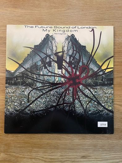 The Future Sound Of London - My Kingdom (Re-Imagined) - 12" Vinyl RSD 2018 Limited Edition - #0759 of 2000 - EBV Records