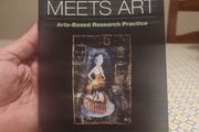 Method Meets Art, First Edition: Arts-Based Research Practice (paperback)  Patricia Leavy