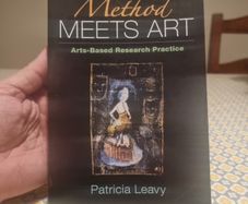 Method Meets Art, First Edition: Arts-Based Research Practice (paperback)  Patricia Leavy
