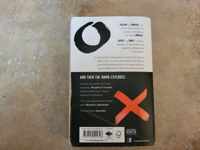 Noughts & Crosses by Malorie Blackman.