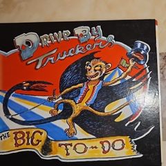 Drive By Truckers CD  - The Big To-Do