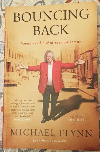Bouncing Back: Memoirs Of A Mattress Salesman by Michael Flynn ( A.K.A. As Mattress Mick)