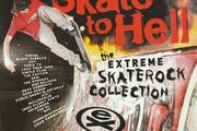 Various "Skate To Hell - The Extreme Skaterock Collection" 2x CD Compilation