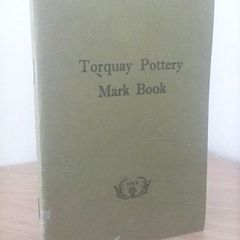 Torquay Pottery Mark Book by Deena Patrick (HQ486)