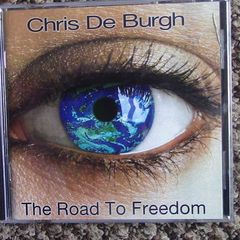 Chris De Burgh - The Road To Freedom CD