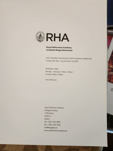 Royal Hibernian Academy 179th  Annual Exhibition Catalogue 2009. First Edition Large Volume Paperback In Very Good Condition.