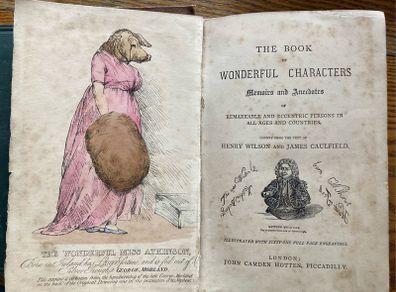 The Book of Wonderful Characters c1870