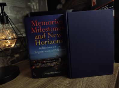 Memories, Milestones and New Horizons: Reflections on the Regeneration of Ballymun ! RARE ! Hardcover ! 2009 ! by Blackstaff Press !