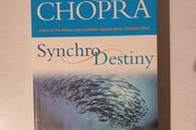 Synchro Destiny by Deepak Chopra