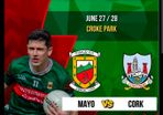 3 GAA tickets Cork V Mayo, Kerry V Tyrone 27th June. 4th ticket for OAP or student also available beside them