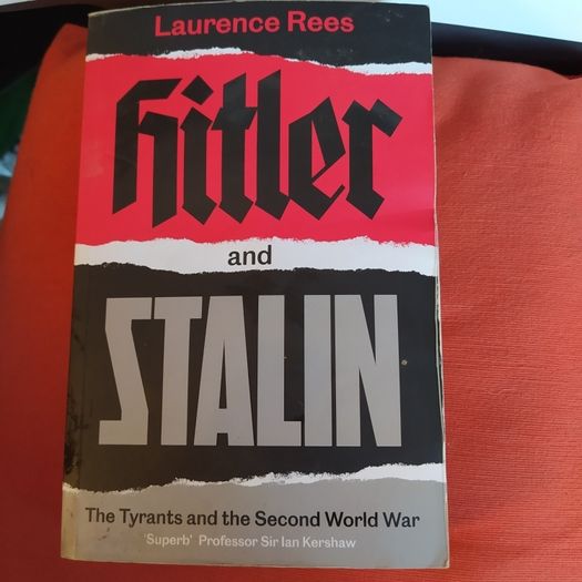 Hitler and Stalin/Laurence Rees/ 2020