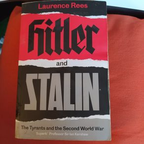 Hitler and Stalin/Laurence Rees/ 2020