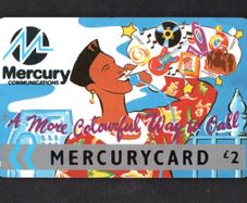 Great Britain Mercury UK2 A More Colourful Way to Call (Mercury Pager) (GPT - Magnetic) Phone Card