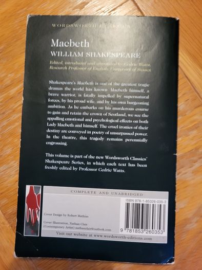 Macbeth by William Shakespeare.