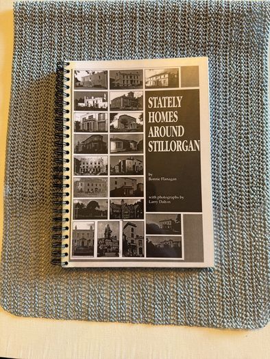 Bonnie Flanagan, photographs Larry Dalton / Stately Homes Around Stillorgan.1991