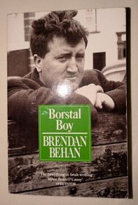 Borstal Boy by Brendan Behan