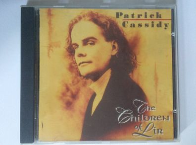 Patrick Cassidy [1993] The Children Of Lir (CD Album)