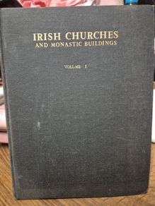 Vintage Irish Churches and Monastic Buildings Volume I Brown Jacket Bookshop 1955