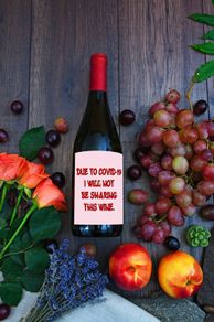 I will Not Be Sharing This Wine Wine Label, Social Distancing Gift, Quarantine Gift, Break up gift, Just because gift, funny gift