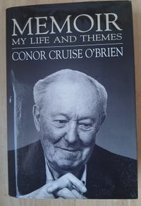 Memoir My Life and Themes Conor Cruise O'Brien Signed Hardback 1998