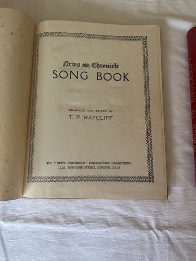 The songs of England volume I, 1894 edited by J.L.Hatton, Royal edition book and The News Chronicle Song book compiled by T.P.Ratcliff book