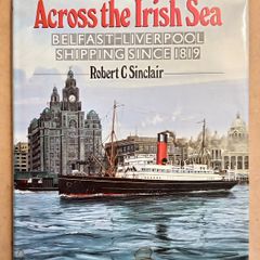 Belfast Liverpool Shipping History Book