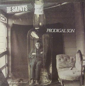 The Saints  Prodigal Son