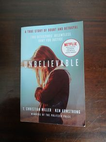 Unbelievable T. Christian Miller True Crime