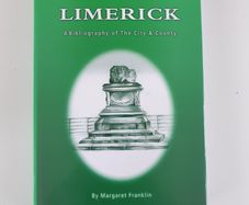 Limerick A biblography of city & county M Franklin