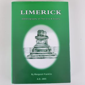 Limerick A biblography of city & county M Franklin